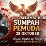 SUMPAH PEMUDA: Antara Semangat Perjuangan Masa Lalu dan Tanggung Jawab Generasi Masa Kini